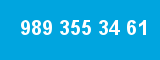 989 355 34 61